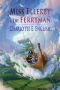 [Tales of Aylfenhame 02] • Miss Ellerby and the Ferryman